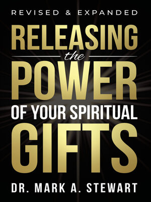 cover image of Releasing the Power of Your Spiritual Gifts